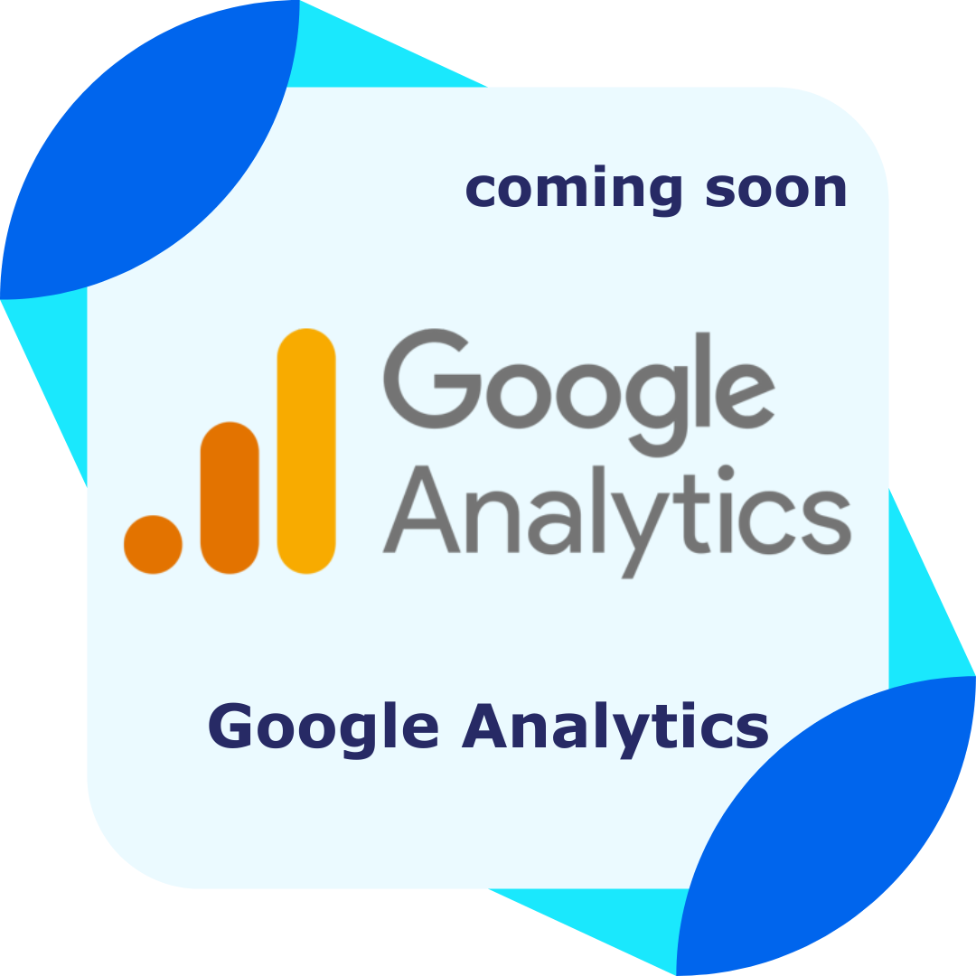 Google Analytics - Coming Soon Integration